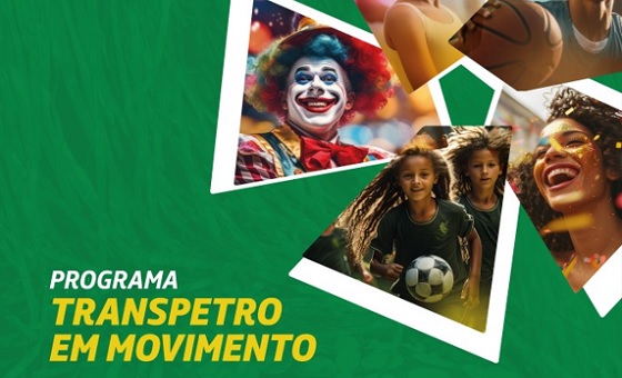 Transpetro vai impactar positivamente 64 municípios em todas as regiões do Brasil com o patrocínio de 28 projetos culturais e esportivos