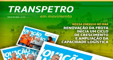 Lançamos a sétima edição da Revista Transpetro em Movimento; leia